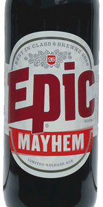 Mayhem Epic Brewing Company BeerAdvocate