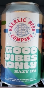 Good Vibes Only