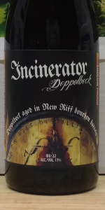 Incinerator - Bourbon Barrel-Aged