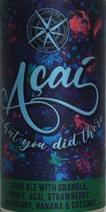 Acai What You Did There