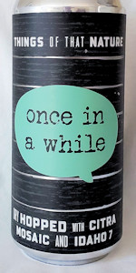 Things of That Nature: Once in a While