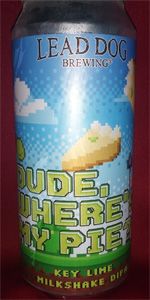 Dude, Where's My Pie