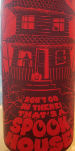 Don't Go In There! That's A Spook House!