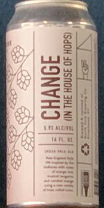 Change (In the House of Hops)