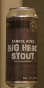 Big Head Stout - Barrel-Aged