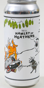 This is a Hamlet of Heathens