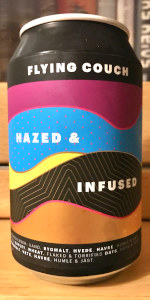 Hazed & Infused
