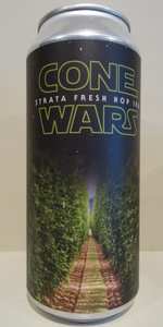 Cone Wars Strata Fresh Hop IPA
