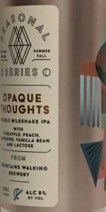 Opaque Thoughts - Pineapple, Peach, Tangerine