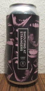 Shouting At Strangers