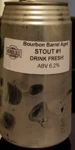 Bourbon Barrel Aged Stout #1