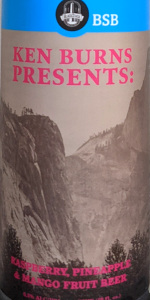 Ken Burns Presents: Raspberry, Pineapple, Mango