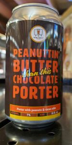 Peanuttin' Butter than this Chocolate Porter