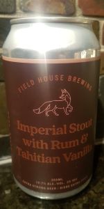Imperial Stout with Rum & Tahitian Vanilla