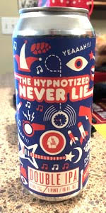 The Hypnotized Never Lie