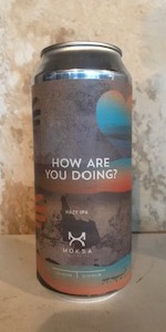 How Are You Doing?