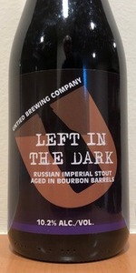 Left In The Dark - Bourbon Barrel-Aged
