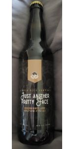 Just Another Pretty Face Bourbon Barrel Aged