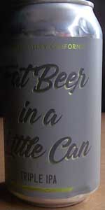 Fat Beer in a Little Can