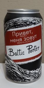 Privet, Menya Zovut - Baltic Porter
