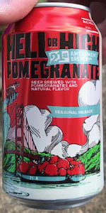 Hell or High Pomegranate