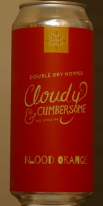 Cloudy & Cumbersome - Blood Orange (Double Dry Hopped)