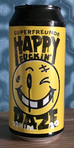 Happy Fuckin' Daze DDH IPA 2.0