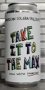 Take it to the Max Now with Phantasm