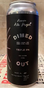 Dimed Out