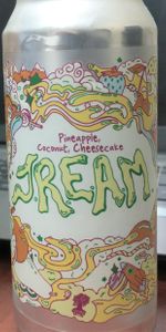 J.R.E.A.M. - Pineapple, Coconut, Cheesecake