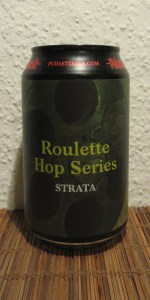 Roulette Hop Series: Strata