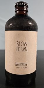 Slow Down
