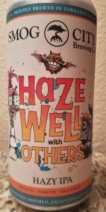 Haze Well With Others