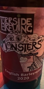 Monsters: English Barley Wine (2020)