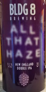 All That Haze