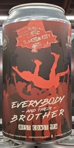 Everybody and Their Brother