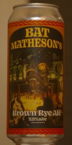 Bat Matheson's Brown Rye Ale