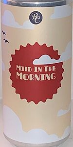 Mild In The Morning