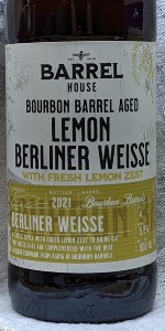Barrel House: BBA Lemon Berliner Weisse