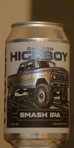 One Ton Highboy SMaSH