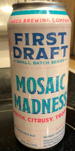 First Draft: Mosaic Madness 002