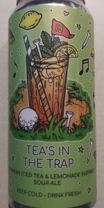 Tea's In The Trap