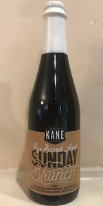 Sunday Brunch - Rye Barrel Aged