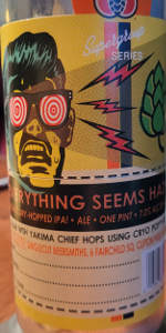 Everything Seems Hazy