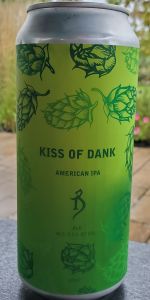 Kiss Of Dank