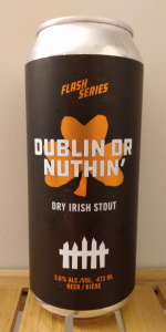 Dublin or Nuthin'