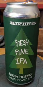 Fresh Pine IPA