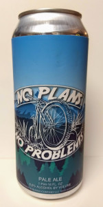 No Plans No Problems (Mountain Bike)