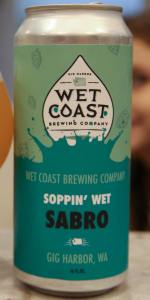 Soppin' Wet - Sabro