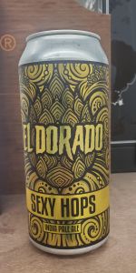 Sexy Hops - El Dorado